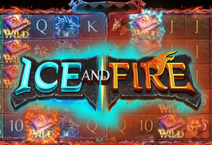 Ice And Fire